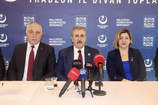 BBP Genel Başkanı Mustafa Destici, Trabzon'da konuştu Açıklaması