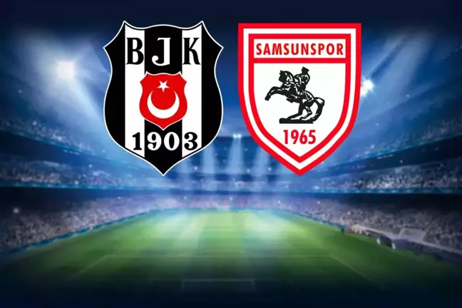 Beşiktaş-Samsunspor maçı nefes kesti