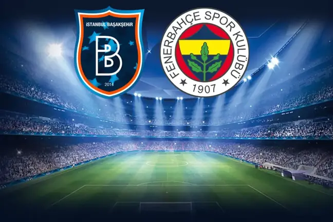 İki hoca da kozlarını oynadı! İşte RAMS Başakşehir ve Fenerbahçe'nin ilk 11'leri