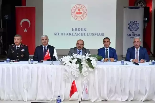 Balıkesir Valisi İsmail Ustaoğlu Erdek'te Muhtarlarla Buluştu