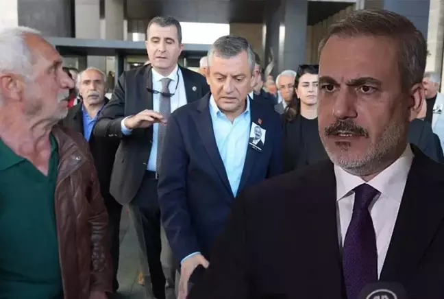 Dışişleri Bakanı Fidan'dan Özgür Özel'e yapılan saldırıya tepki: Kabul edilemez