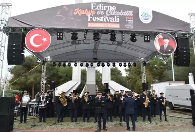 EDİRNE'DE KAHVE VE ÇİKOLATA FESTİVALİ