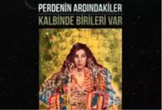 Perdenin Ardındakiler Kalbinde Birileri Var şarkı sözleri