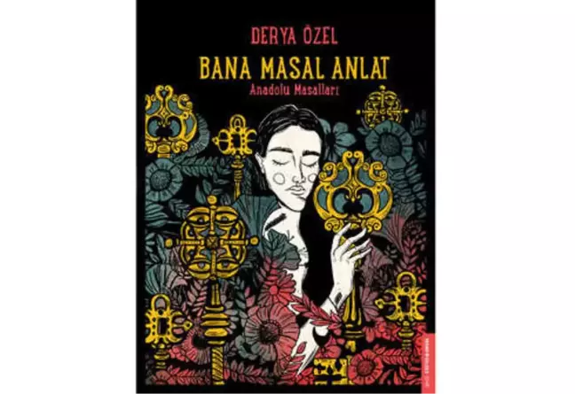 Çocuklara ve Büyüklere Anadolu Masalları