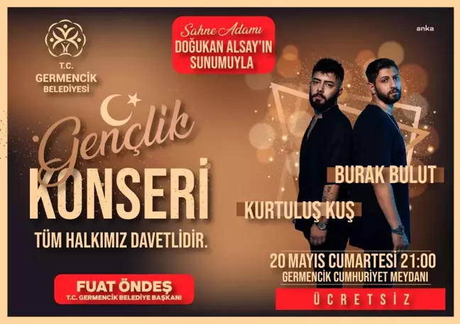 Germencik'te 19 Mayıs, Kurtuluş Kuş ve Burak Bulut Eşliğinde Kutlanacak