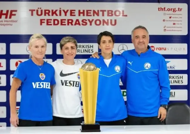 Hentbol'da 2023 Kadınlar Süper Kupası Finali Öncesi Basın Toplantısı Düzenlendi