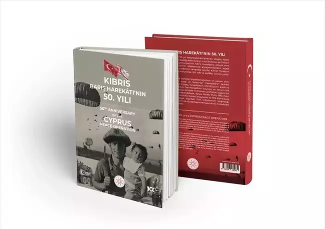 Cumhurbaşkanlığı İletişim Başkanlığı, Kıbrıs Barış Harekatı'nın 50. Yılı adlı kitap hazırladı