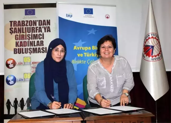 Trabzon ve Şanlıurfalı girişimci kadınlardan 'Kardeşlik Protokolü'