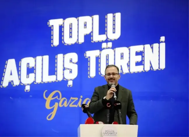 Gençlik ve Spor Bakanı Kasapoğlu, Gaziantep'te yapımı tamamlanan 9 spor salonunun toplu açılış törenine katıldı