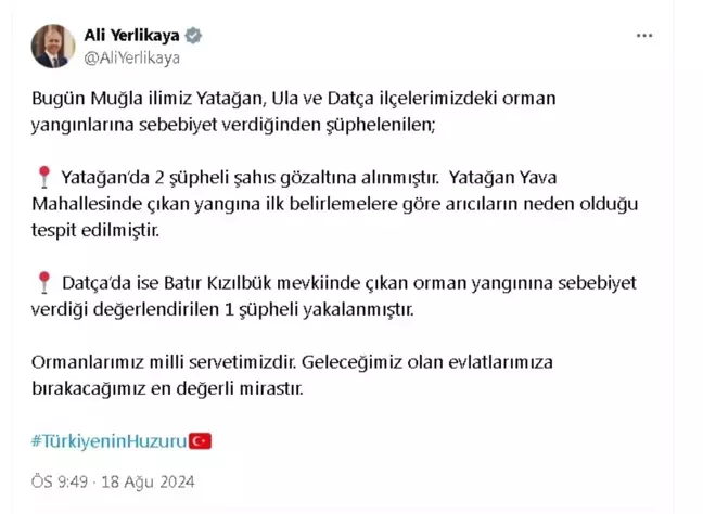 Muğla'da çıkan orman yangınlarına sebebiyet veren şüpheliler yakalandı