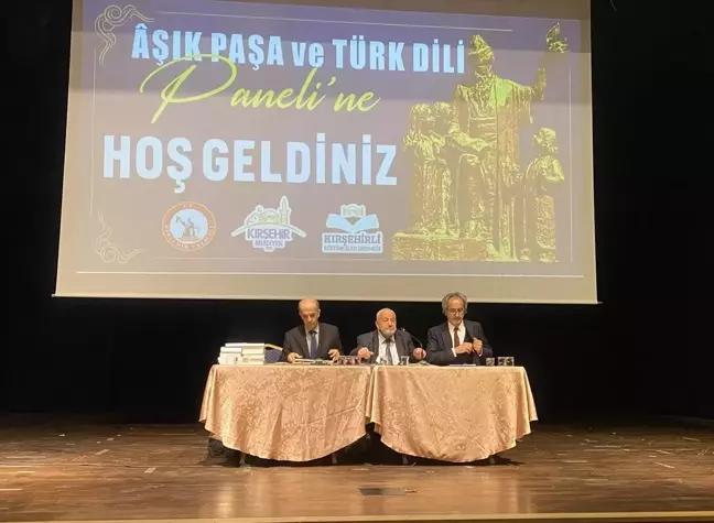 Kırşehir'de 'Aşık Paşa ve Türk Dili' Paneli Düzenlendi