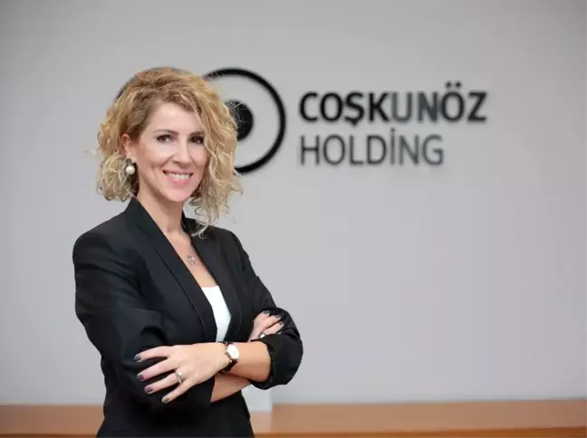 Coşkunöz Holding'in İnsan Kaynakları Direktörü Arzu Öneyman oldu