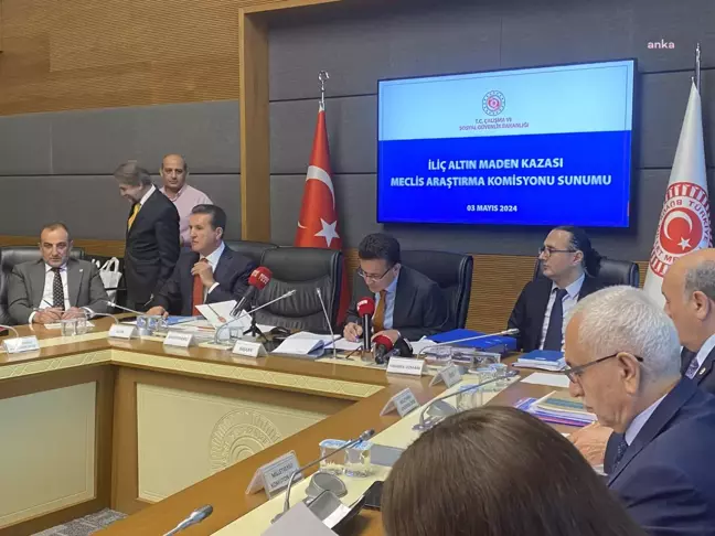 İliç Maden Kazası Araştırma Komisyonu Çalışma ve Sosyal Güvenlik Bakanlığı yetkililerini dinliyor