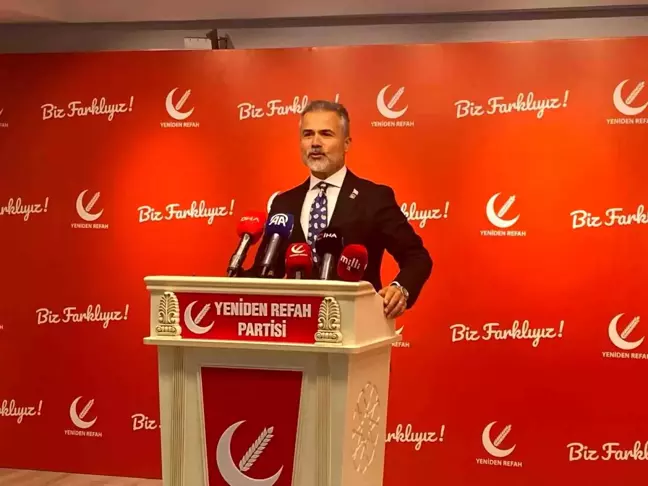 Yeniden Refah Partisi Genel Başkan Yardımcısı Kılıç: 