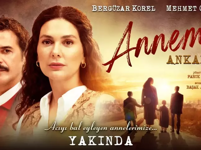 Kanal D'nin Yeni Dönem Dizisi 'Annem Ankara' Tanıtım Fragmanı ile Merak Uyandırdı