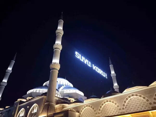 Dünya Su Günü'nde Büyük Çamlıca Camii'nde Anlamlı Mesajlar