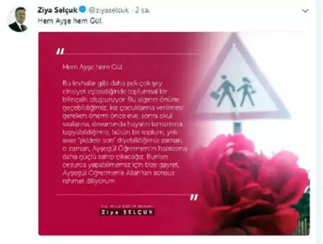 Bakan Selçuk'tan Öldürülen 'Ayşegül Öğretmen'le İlgili Paylaşım