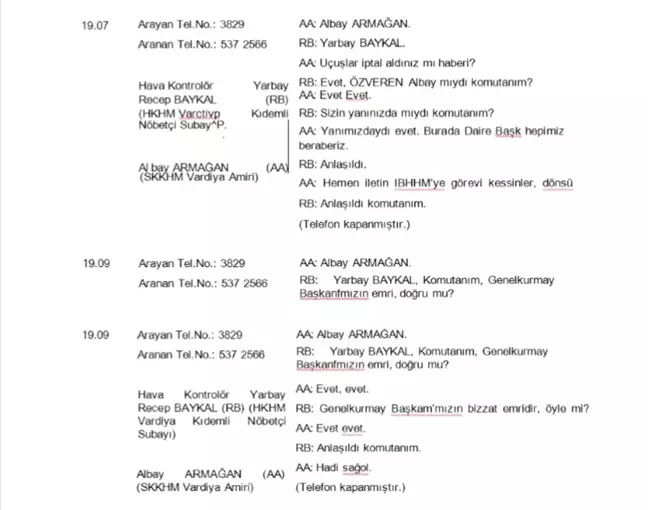 15 Temmuz İhaneti Dakika Dakika Akıncı Üssü İddianamesinde