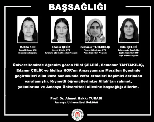 Amasya Üniversitesi'nde Öğrenci Kazasında 4 Kişi Hayatını Kaybetti