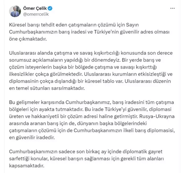 AK Parti Sözcüsü Çelik: Cumhurbaşkanımızın barış iradesi en güvenilir iradedir