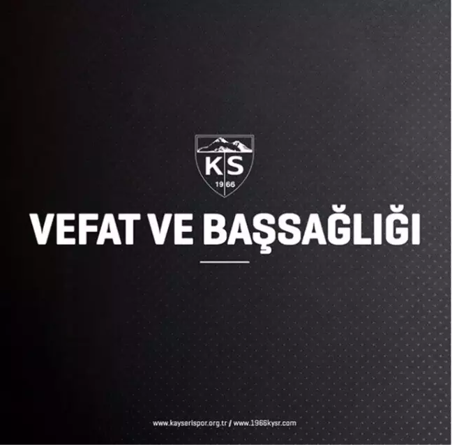 Kayserispor eski Başkanı Hamdi Elcuman'ın annesi vefat etti