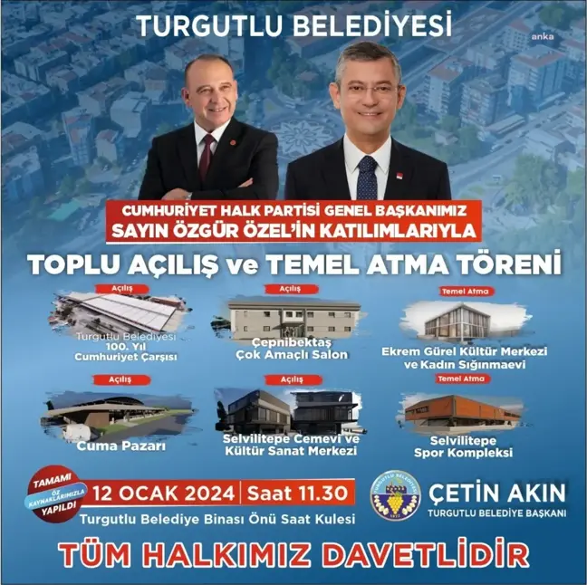 Turgutlu Belediyesi Toplu Açılış ve Temel Atma Töreni
