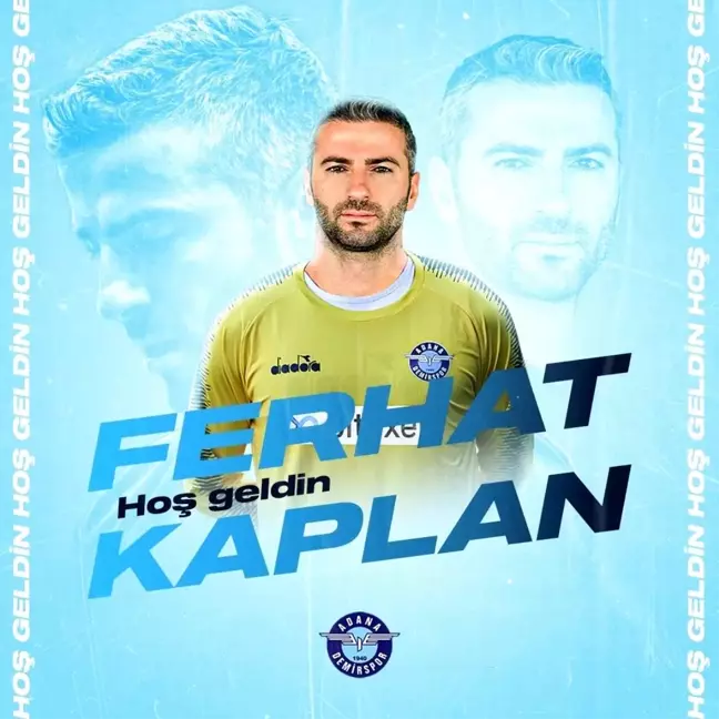 Adana Demirspor, kaleci Ferhat Kaplan'ı kadrosuna kattı
