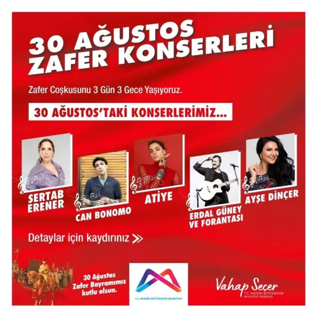 Mersin Büyükşehir'den 3 Gün 3 Gece Zafer Konserleri