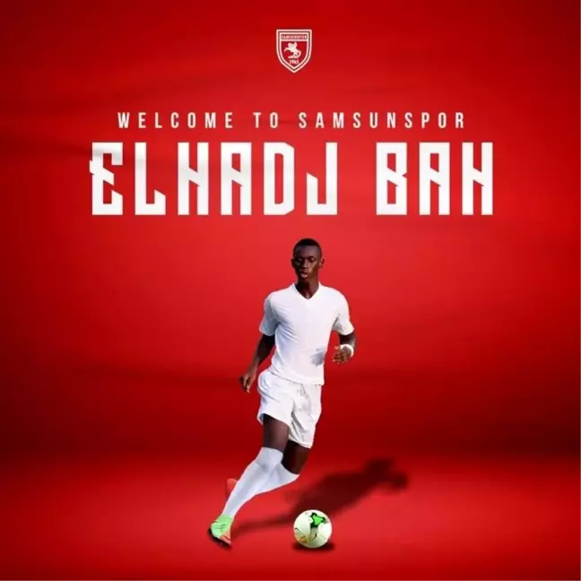 Samsunspor, Gineli forvet Elhadj Abdourahamane Bah'ı kadrosuna kattı