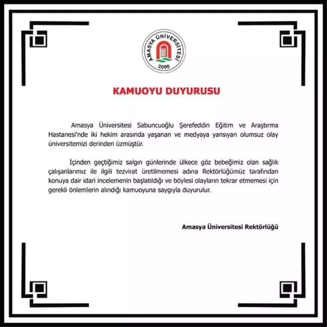 Amasya Üniversitesi Rektörlüğü doktorların kavgasına ilişkin idari inceleme başlattı