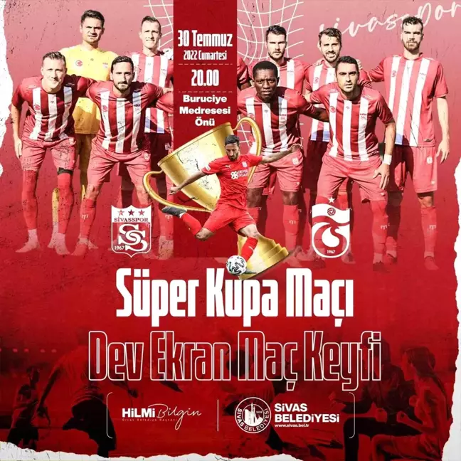Sivasspor'un Süper Kupa maçı dev ekrandan izlenecek