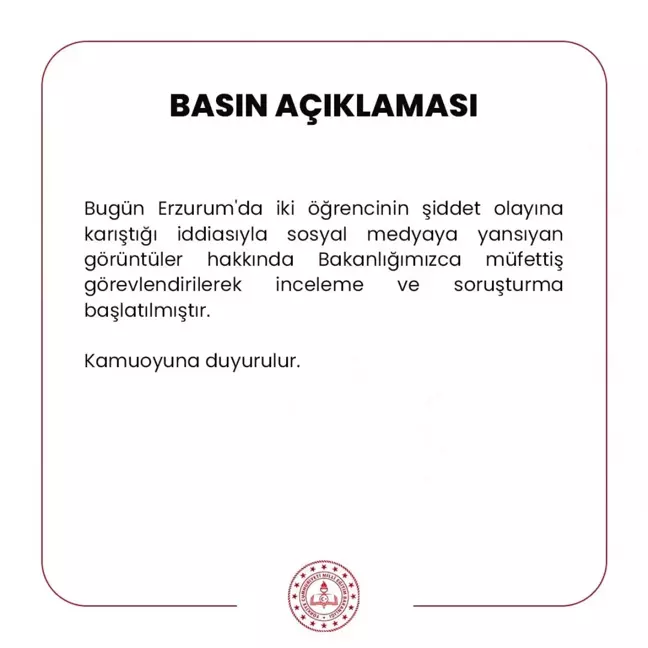 Erzurum'da şiddet olayında gözaltına alınan öğrenciler serbest bırakıldı; Milli Eğitim Bakanlığı soruşturma başlattı