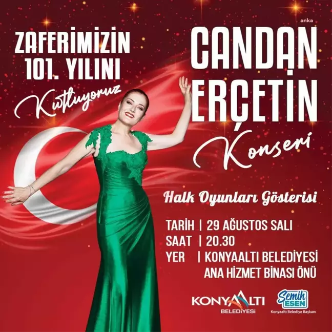 Konyaaltı Belediyesi, Candan Erçetin konseriyle 30 Ağustos Zafer Bayramı'nı kutlayacak