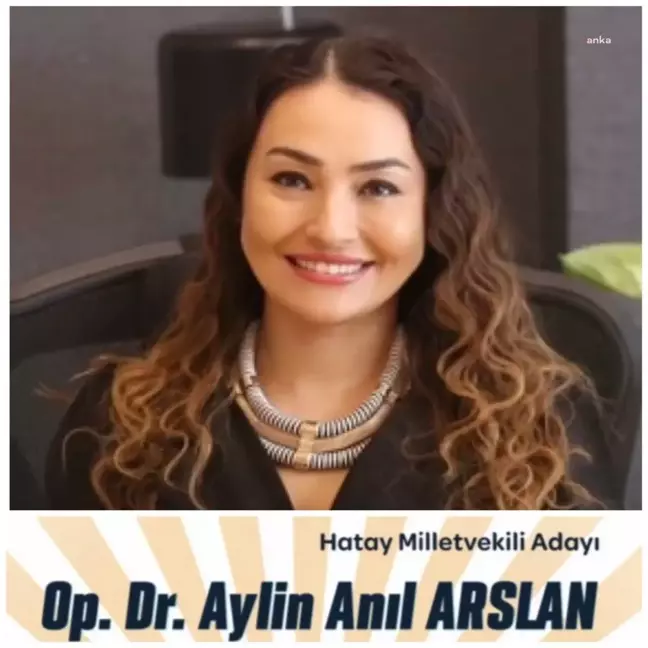 İYİ Parti Sağlık Politikaları Başkan Yardımcısı Aylin Anıl Arslan İstifa Etti