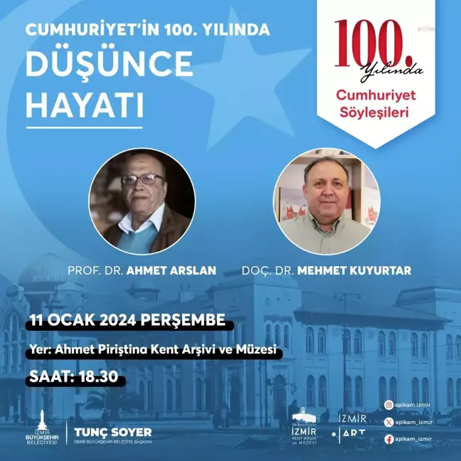 İzmir Büyükşehir Belediyesi'nin 100. Yılında Cumhuriyet Söyleşileri Devam Ediyor