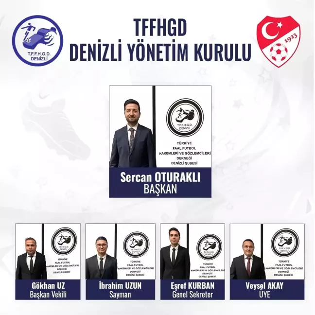 Denizli'de Türkiye Faal Futbol Hakemleri ve Gözlemcileri Derneği'nin Yeni Yönetimi Belirlendi