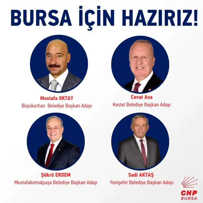 CHP Bursa'da 4 ilçenin belediye başkan adaylarını açıkladı
