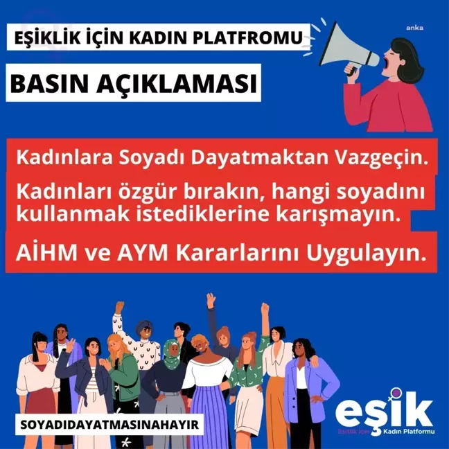 EŞİK Platformu, kadının soyadı düzenlemesine tepki gösterdi