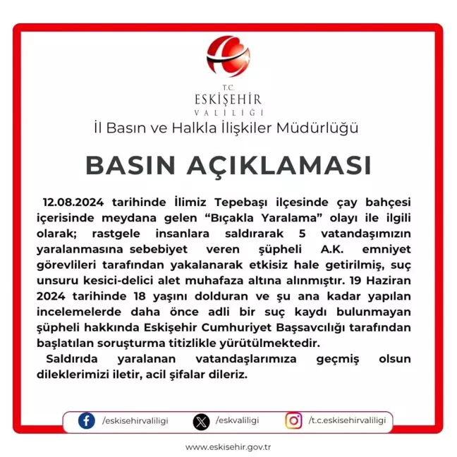 Eskişehir'de Çay Bahçesinde Gerçekleşen Bıçaklı Saldırıyla İlgili Valilik Açıklama Yaptı