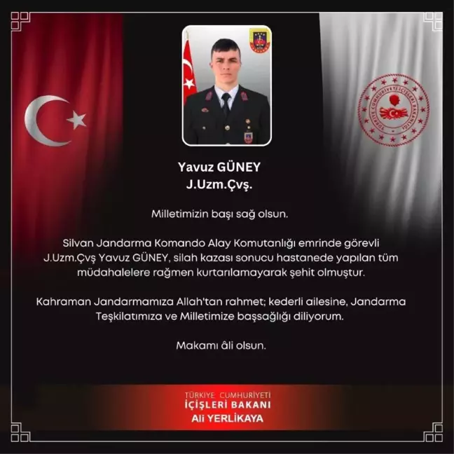 Jandarma Uzman Çavuş Yavuz Güney, Silah Kazası Sonucu Şehit Oldu