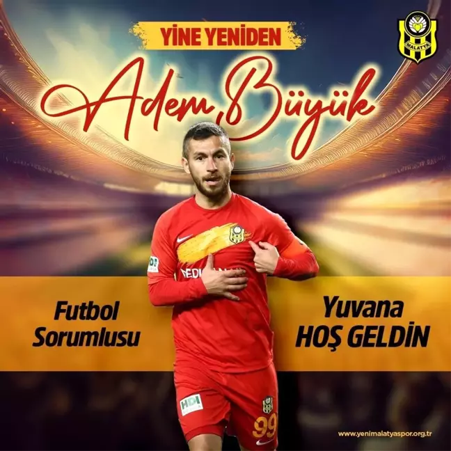 Yeni Malatyaspor'da Adem Büyük Dönemi Başladı