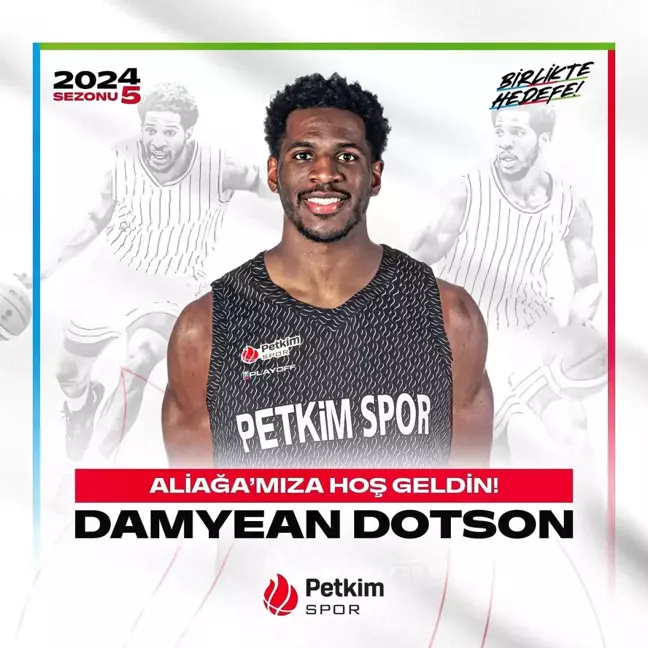 Aliağa Petkimspor, Damyean Dotson'u Transfer Etti