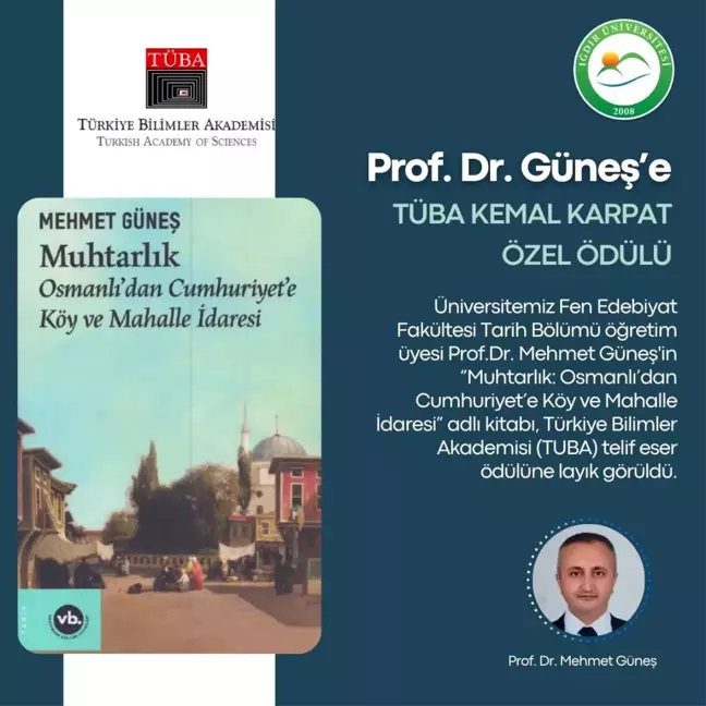 Iğdır Üniversitesi Öğretim Üyesi Prof. Dr. Mehmet Güneş'in eseri TUBA telif eser ödülüne layık görüldü