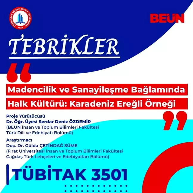 BEUN'den TÜBİTAK Destekli Kültürel Proje