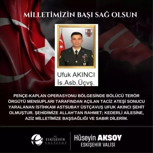 Vali Aksoy'dan Şehit Ufuk Akıncı için taziye mesajı