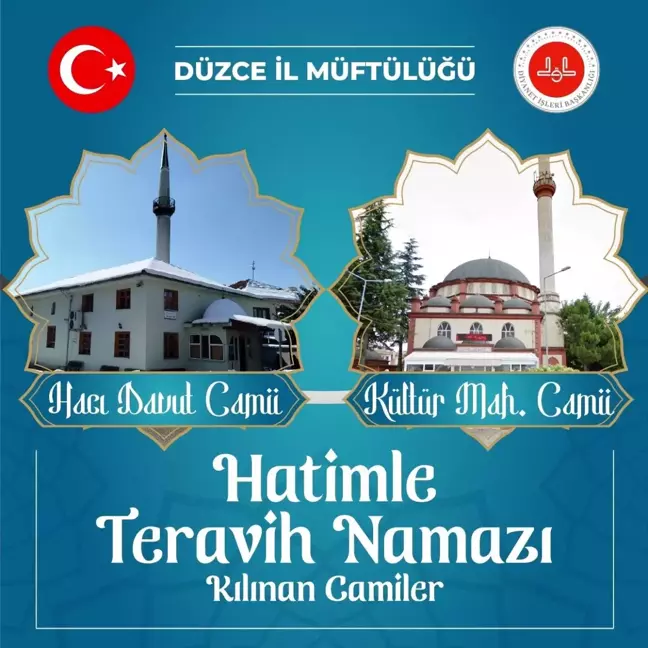 Düzce'de Ramazan Boyunca Hatimle Teravih Namazı Kılınacak Camiiler Açıklandı