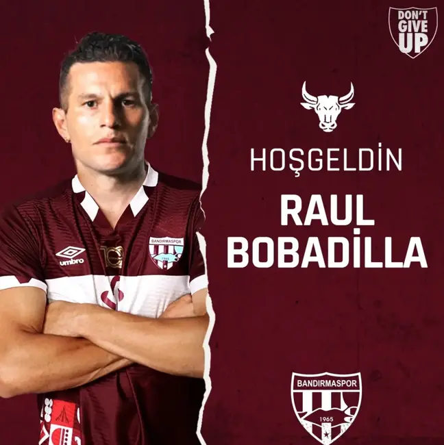 Bandırmaspor Raul Bobadilla ile anlaştı