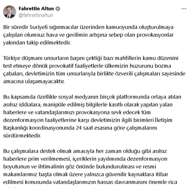 İletişim Başkanı Fahrettin Altun'dan Suriyeli sığınmacılarla ilgili provokasyon uyarısı