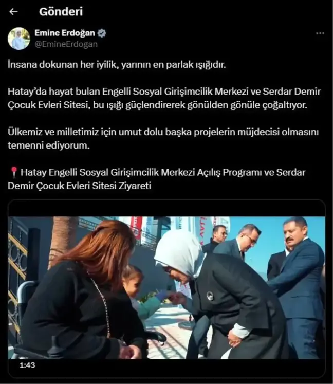 Emine Erdoğan'dan Hatay ziyaretine ilişkin paylaşım