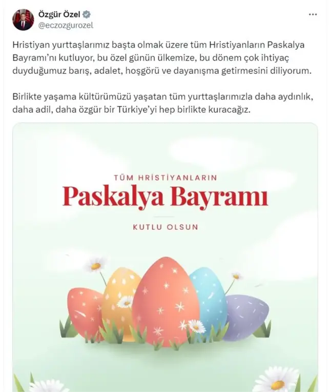 CHP Başkanı Özgür Özel Paskalya Bayramı'nı Kutladı